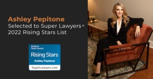 Attorney Ashley Pepitone Selected to 2022 Super Lawyers